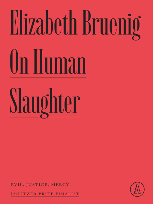 Title details for On Human Slaughter by Elizabeth Bruenig - Wait list